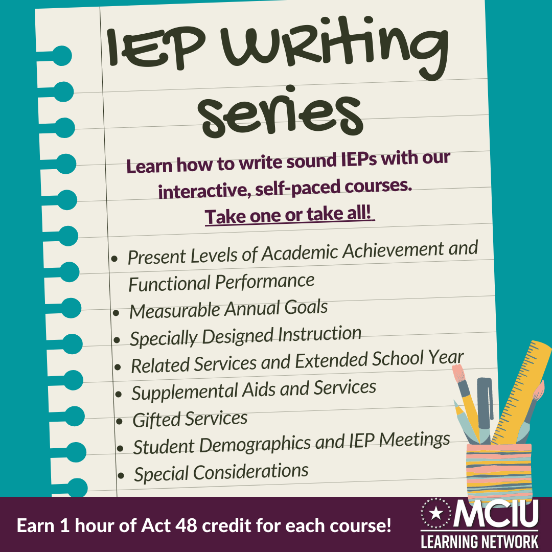 IEP Writing Series: Special Considerations